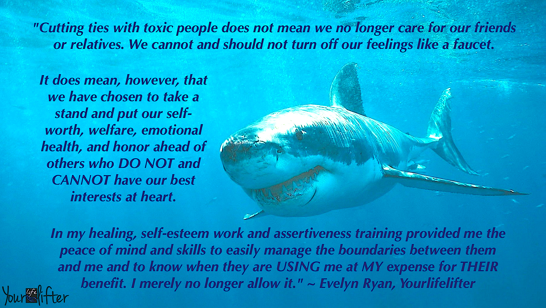 Cutting ties with toxic people. shark